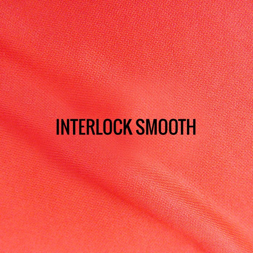 "INTERLOCK MICROSMOOTH" I Shirt Fabric I One of our original fabrics, this interlock Micro smooth 100% Poly performance fabric keeps runners dry, comfortable and cool. Tightly woven with a smooth and silky lightweight feel.