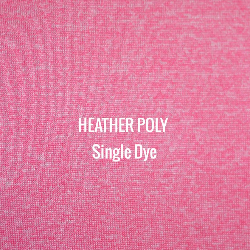 "HEATHER POLY" Single Dye I Shirt Fabric I 100% Performance Poly tech fabric. Woven color with white blend for a heather appearance. Top of the line moisture management. Smooth touch feel. Texture looks and works great with screen printing.